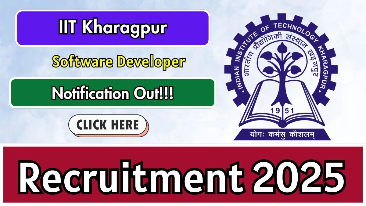IIT Kharagpur Software Developer Recruitment 2025 - Fresh Naukari