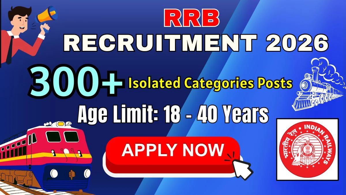 RRB Isolated Category 08/2025 2026 Recruitment 2026 (Short Notice ...